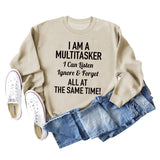 I AM A MULTITASKER CREW NECK LOOSE LS WOMEN'S SWEATER
