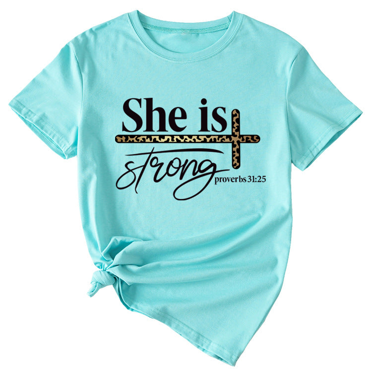 She Is Strong Letter Printed Round Neck Short Sleeved T-shirt