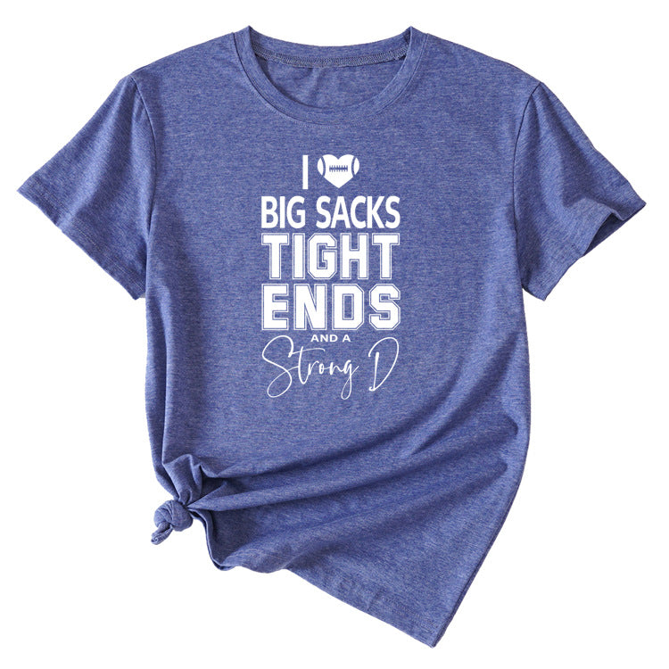 Big sacks Tight Ends Letter Large Women's Short Sleeve T-shirt
