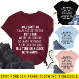 NO I CAN'T DO Alphabet Crew Neck Loose Short Sleeve Large Size T-Shirt