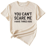 Chemise décontractée à manches courtes et col rond pour femme avec lettres imprimées You Can't Scale Me