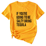 The Letters If You're Going To Casual Short-sleeved T-shirt