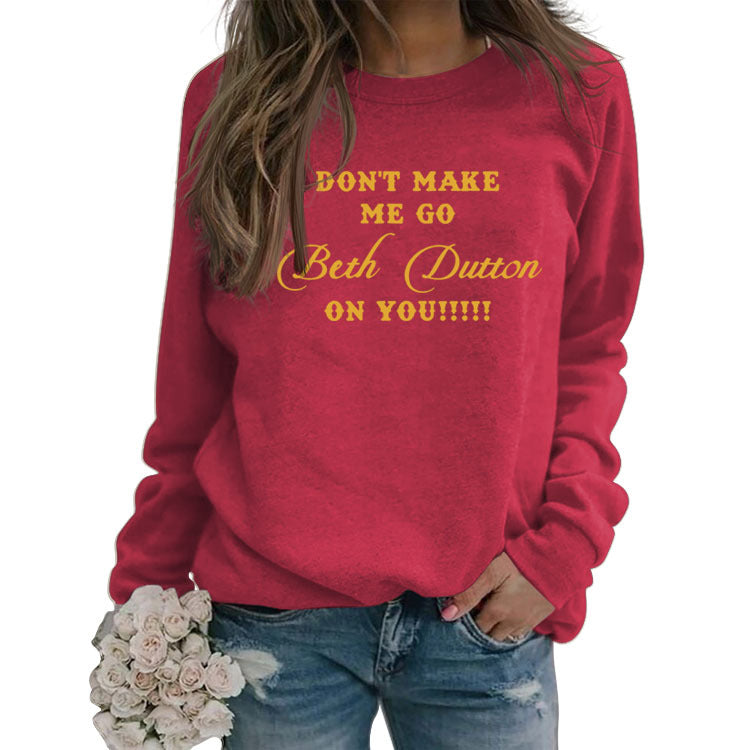 DON'T MAKE ME GO MONOGRAM PRINT CREWNECK LOOSE BOTTOMED LONG-SLEEVED SWEATSHIRT WOMAN