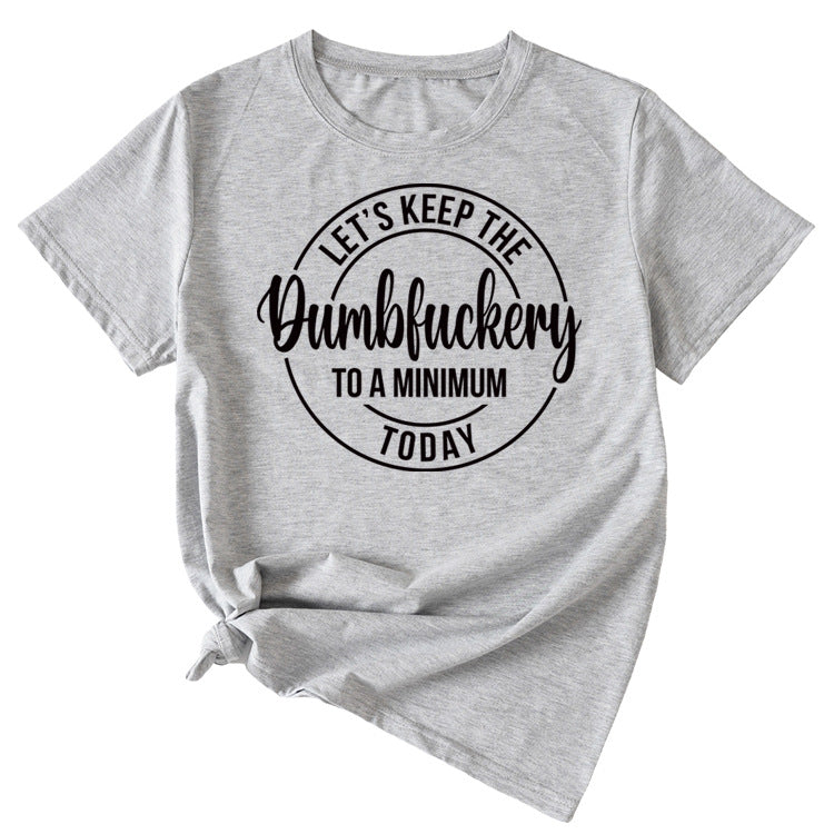 Let's Keep That Stupid Alphabet Casual Short Sleeve