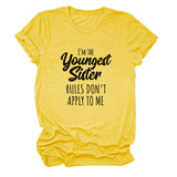 Letter Print I'm The Youngest Sister Fashion Short-sleeved T-shirt