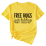 Free Hugs Just Kidding Women's Short Sleeved T-shirt