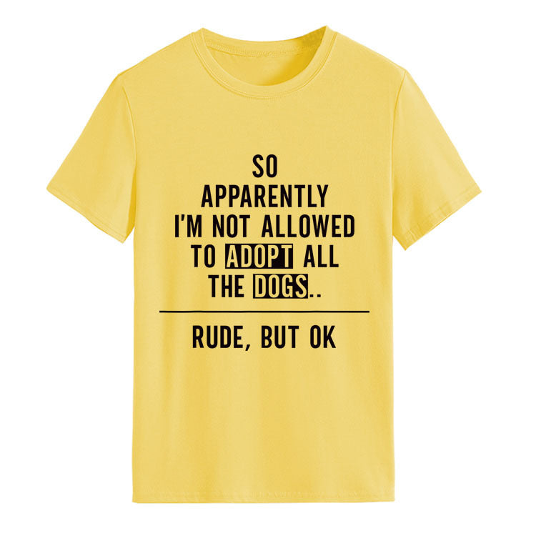 SO APPARENTLY I'm Fashion Crew Neck Letter Loose Short Sleeve T-Shirt Women