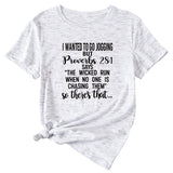 Letters I Wanted To Go Jogging But Casual Loose Short Sleeves