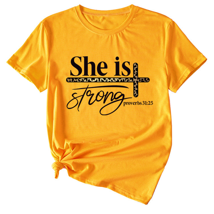 She Is Strong Letter Printed Round Neck Short Sleeved T-shirt