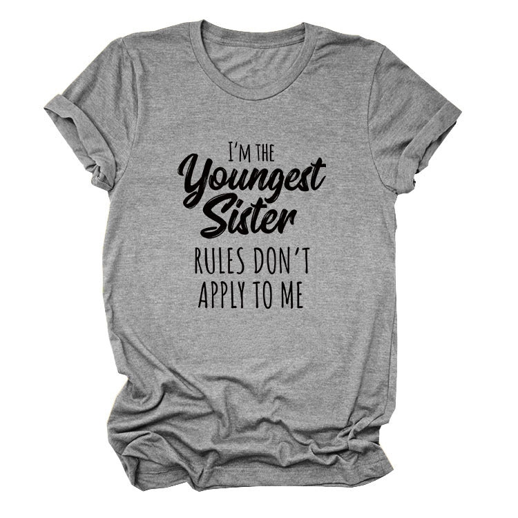 Letter Print I'm The Youngest Sister Fashion Short-sleeved T-shirt