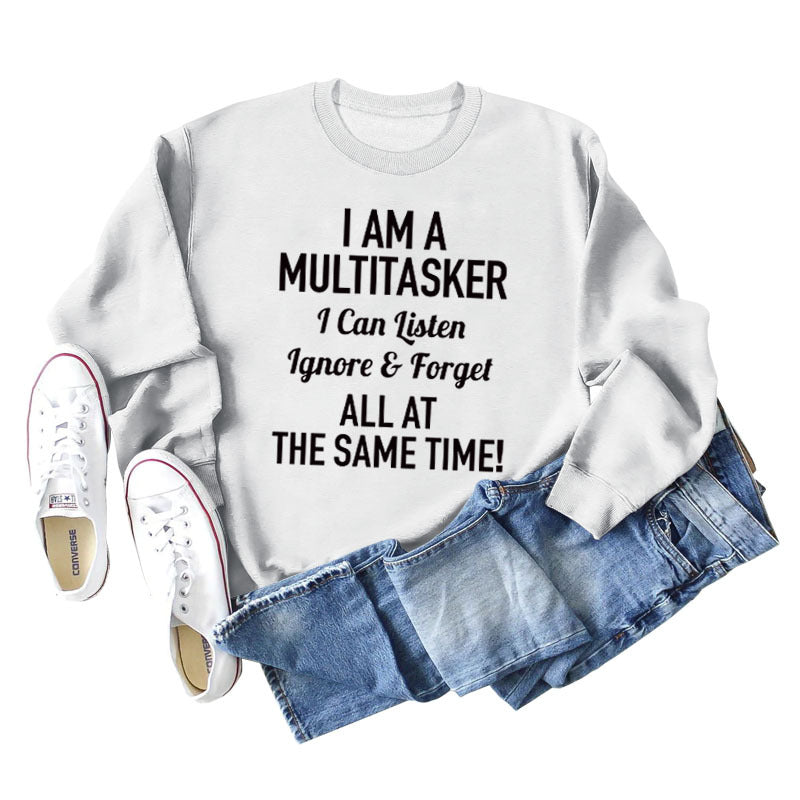 I AM A MULTITASKER CREW NECK LOOSE LS WOMEN'S SWEATER