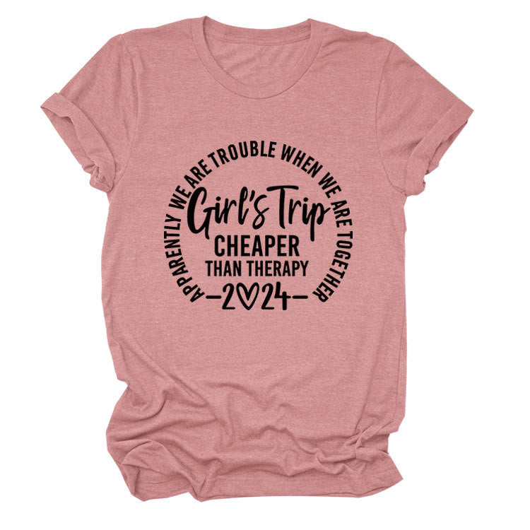 Girl's Trip Cheaper Than Casual Short Sleeves