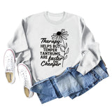 Therapy Helps But Temper Rundhals-Langarm-T-Shirt für Damen
