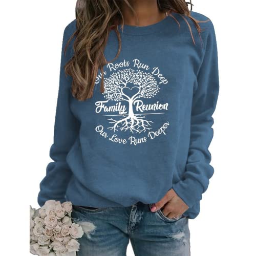 Familientreffen Sweatshirt Frauen Wurzeln laufen tief Stammbaum Shirt