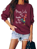 Women Long Sleeve Mom Life Got Me Feeling Like HEI HEI Sweatshirt