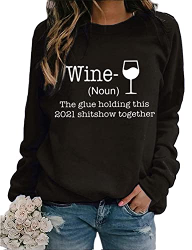 Sweat-shirt vin à manches longues pour femmes, la colle tenant ce Shitshow ensemble 2021