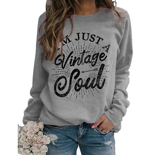 Women I'm Just A Vintage Sweatshirt Long Sleeve Hippie Shirt