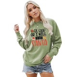 Les femmes soient bonnes ou je vais envoyer un SMS au Père Noël