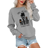 OMG I'm Like Literally Dead Sweat-shirt à manches longues pour femme