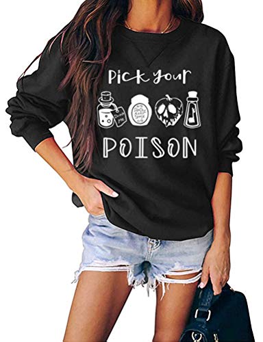 Sweat-shirt à manches longues pour femmes, choisissez votre poison, sweat-shirt d'Halloween