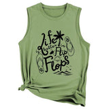 Débardeur d'été pour femmes, la vie est meilleure avec des tongs, chemise sans manches