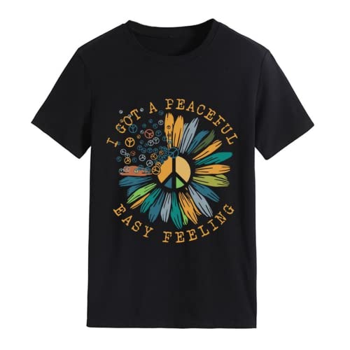 Women I Got A Peaceful Easy Feeling T-Shirt