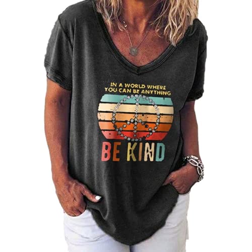Women V-Neck Be Kind Shirt in a World Where You can Be Anything Be Kind T-Shirt