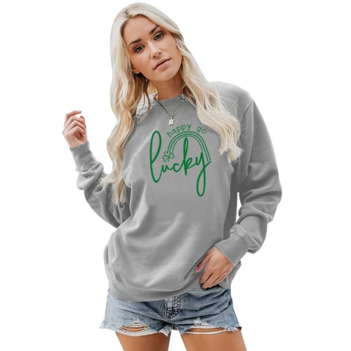Happy Go Lucky Sweatshirt Women St. Patricks Day Shirt