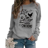 Sweat-shirt pour femmes, amoureux du poulet, la vie est meilleure avec des poulets