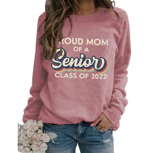 Fière maman d'un sweat-shirt senior 2022, chemise cadeau de remise de diplôme