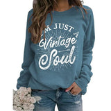 Women I'm Just A Vintage Sweatshirt Long Sleeve Hippie Shirt