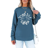Sweat-shirt d'Halloween pour femme So I Creep Shirt Trick or Treat