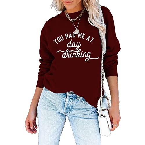 Sweat-shirt pour femmes, tu m'as fait boire le jour