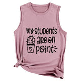 Funny Teacher Tank Women Mes élèves sont sur le point Graphic Tees