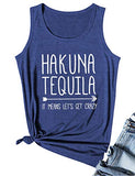 Femmes Hakuna Tequila Cela signifie devenons fous débardeur Hakuna chemise