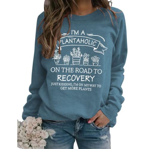 Je suis un sweat-shirt Plantaholic Femme Cadeau Plante Chemise