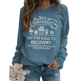 Je suis un sweat-shirt Plantaholic Femme Cadeau Plante Chemise