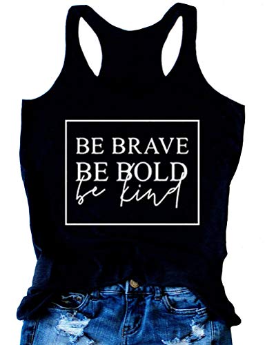 Débardeur Be Brave Be Bold Be Kind pour femme