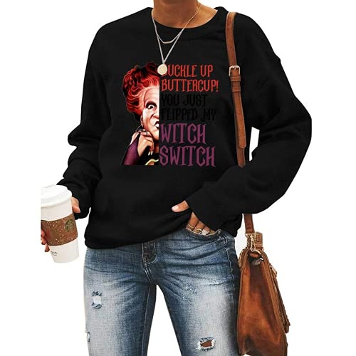 Sweat-shirt d'Halloween pour femme avec bouton d'or, vous venez de retourner mon interrupteur de sorcière