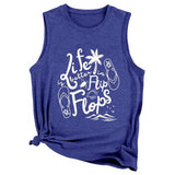 Débardeur d'été pour femmes, la vie est meilleure avec des tongs, chemise sans manches