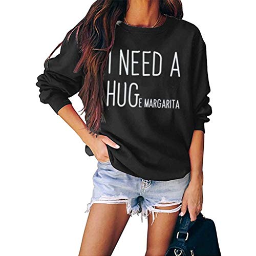 Aux femmes? Sweat-shirt à manches longues et col ras du cou pour femme, haut décontracté et ample avec image de Margarita