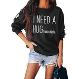 Aux femmes? Sweat-shirt à manches longues et col ras du cou pour femme, haut décontracté et ample avec image de Margarita
