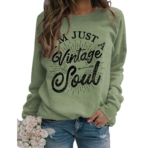Women I'm Just A Vintage Sweatshirt Long Sleeve Hippie Shirt
