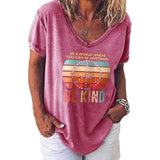 Women V-Neck Be Kind Shirt in a World Where You can Be Anything Be Kind T-Shirt