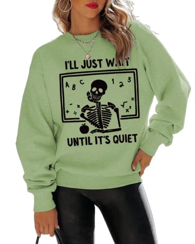 Sweat-shirt pour femmes, j'attendrai juste jusqu'à ce que ce soit calme