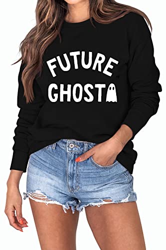 Women Future Ghost Sweatshirt Funny Shirt
