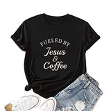 Women Fueled by Jesus and Coffee T-Shirt Christian Shirt