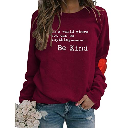 Women in A World Where You Can Be Anything Sweatshirt Be Kind Sweater Women's Long Sleeve Tops