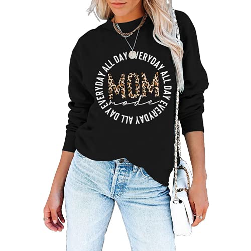 Chemise Mom Mode pour femme toute la journée, tous les jours, mode maman, sweat-shirt à manches longues