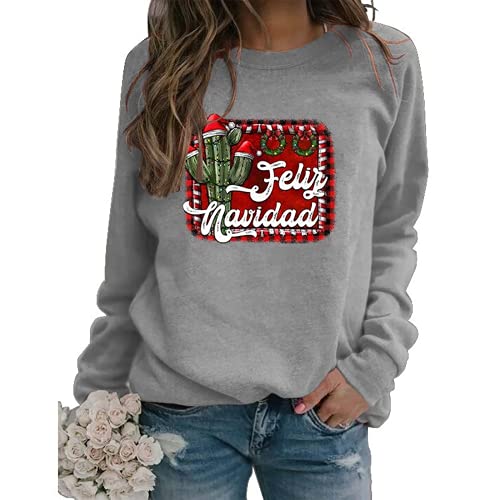 Women Feliz Navidad Sweatshirt Spanish Merry Christmas Cactus Shirt